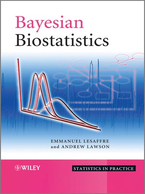 cover image of Bayesian Biostatistics